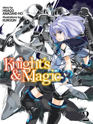 cover image of Knight's & Magic, Volume 2